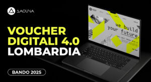 Bando Voucher Digitali 4.0 Lombardia 2025: contributo a fondo perduto fino a 10.000 euro per la digitalizzazione delle imprese lombarde